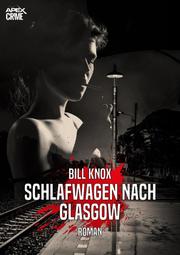 SCHLAFWAGEN NACH GLASGOW - Cover