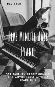 Five Minute Jazz Piano