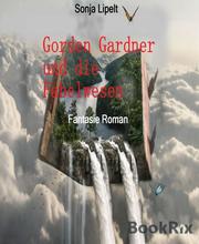 Gorden Gardner und die Fabelwesen - Cover