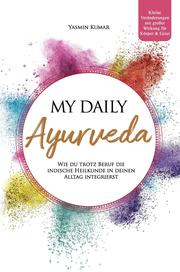 My daily Ayurveda