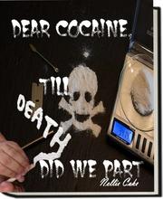 Dear Cocaine,