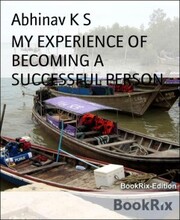 MY EXPERIENCE OF BECOMING A SUCCESSFUL PERSON