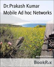 Mobile Ad hoc Networks
