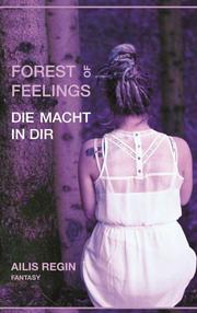 Forest of feelings