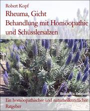 Rheuma, Gicht Behandlung mit Homöopathie und Schüsslersalzen - Cover