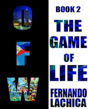OFW: The Game Of Life