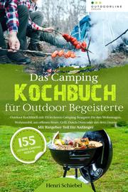 Das Camping Kochbuch für Outdoor Begeisterte