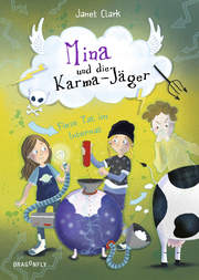 Mina und die Karma-Jäger - Fiese Tat im Internat - Cover