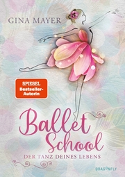 Ballet School - Der Tanz deines Lebens - Cover