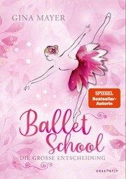 Ballet School - Die große Entscheidung - Cover