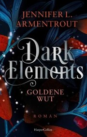 Dark Elements 5 - Goldene Wut - Cover