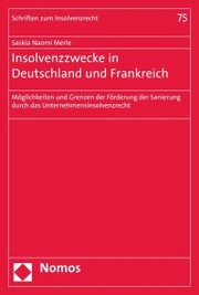 Insolvenzzwecke in Deutschland und Frankreich