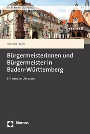 Bürgermeisterinnen und Bürgermeister in Baden-Württemberg