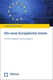 Die neue Europäische Union
