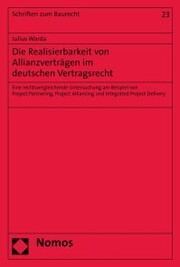 Die Realisierbarkeit von Allianzverträgen im deutschen Vertragsrecht