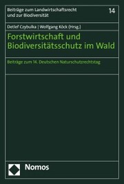 Forstwirtschaft und Biodiversitätsschutz im Wald - Cover