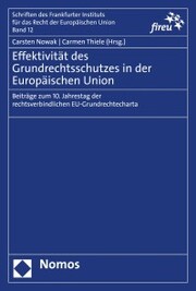 Effektivität des Grundrechtsschutzes in der Europäischen Union - Cover