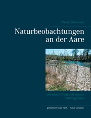 Naturbeobachtungen an der Aare - Cover