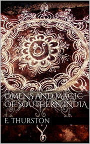 Omens and magic of Southern India