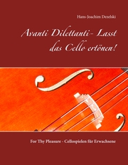 Avanti Dilettanti- Lasst das Cello ertönen! - Cover