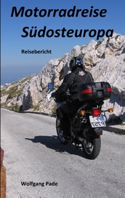 Motorradreise Südosteuropa - Cover