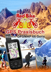 GPS Praxisbuch Garmin GPSMAP 66 Serie