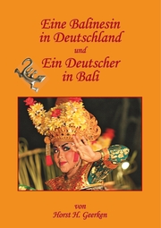 Eine Balinesin in Deutschland und Ein Deutscher in Bali - Cover