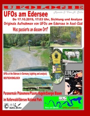 UFOs am Edersee, Do 17.10.2019,17:50 Uhr, Sichtung und Analyse - Paranormale Phänomene/Plasma Kugeln/Energie Blasen im Kellerwald-Edersee National Park