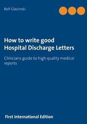 How to write good Hospital Discharge Letters - Cover