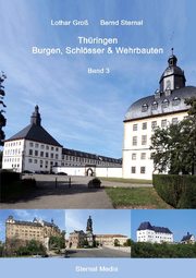 Thüringen Burgen, Schlösser & Wehrbauten Band 3 - Cover