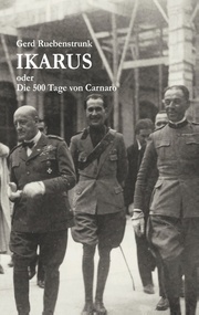 Ikarus oder Die 500 Tage von Carnaro