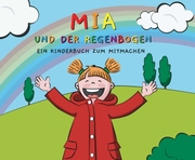 Mia und der Regenbogen - Cover