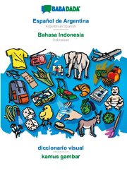 BABADADA, Español de Argentina - Bahasa Indonesia, diccionario visual - kamus gambar
