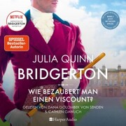 Bridgerton - Wie bezaubert man einen Viscount? (ungekürzt) - Cover