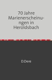 70 Jahre Marienerscheinungen in Heroldsbach - Cover