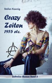 Crazy Zeiten - 1975 etc. - Cover