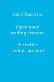 Open your trading account - the better savings account