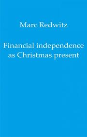 Financial independence as Christmas present