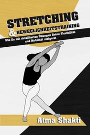 Stretching & Beweglichkeitstraining