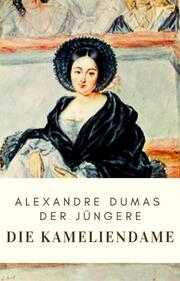 Dumas: Die Kameliendame - Cover