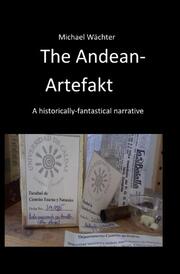 The Andean Artefakt