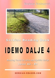 Serbian Reading Book: 'Idemo dalje 4', Level A2-B1
