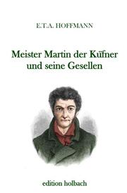 Meister Martin der Küfner und seine Gesellen - Cover