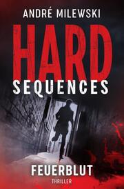Hard Sequences - Feuerblut