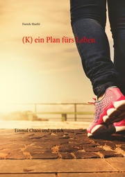 (K) ein Plan fürs Leben - Cover