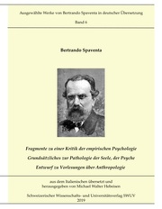 Fragmente zur Kritik der empirischen Psychologie; Grundsätzliches zur Pathologie der Seele, der Psyche; Entwurf zu Vorlesungen über Anthropologie - Cover