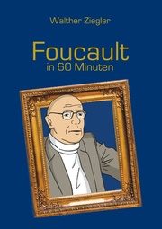 Foucault in 60 Minuten - Cover