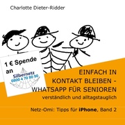Einfach in Kontakt bleiben - WhatsApp für Senioren (iPhone)