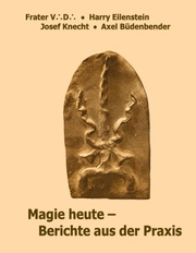 Magie heute - Berichte aus der Praxis - Cover