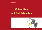 Weihnachten mit Rudi Rabenpfote